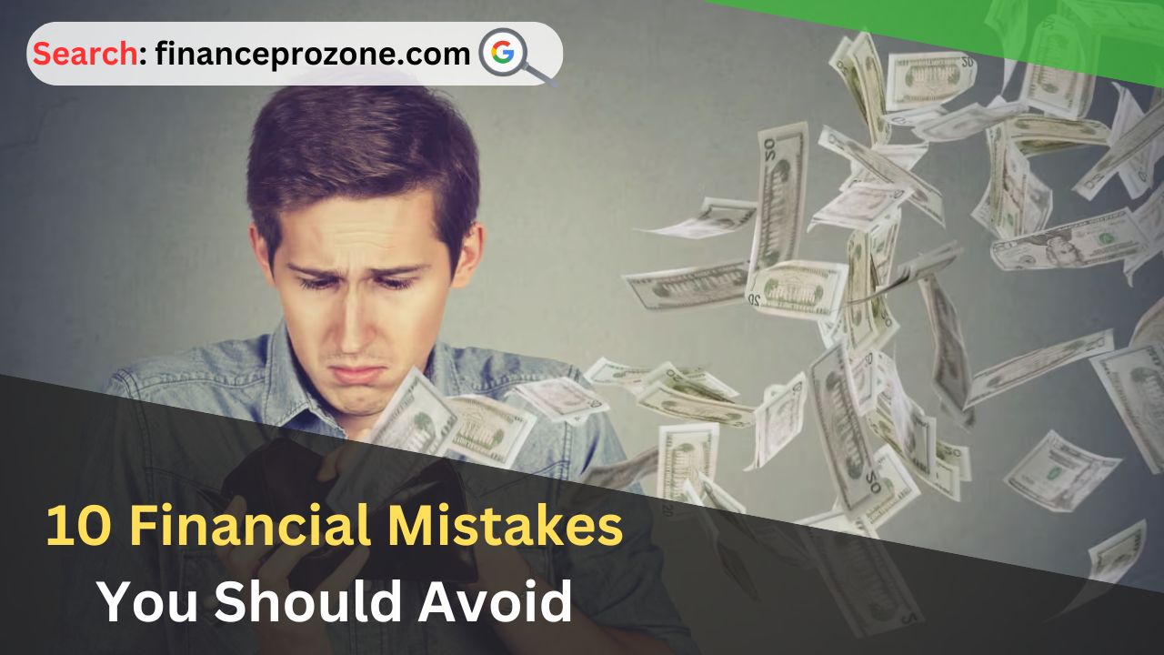 10-Financial-Mistakes-You-Should-Avoid.jpg