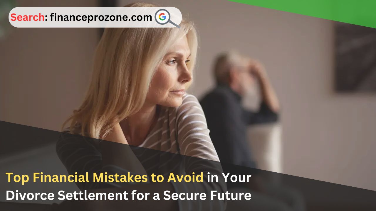 Top-Financial-Mistakes-to-Avoid-in-Your-Divorce-Settlement-for-a-Secure-Future.jpg