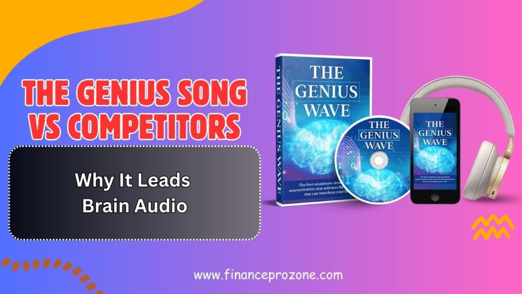 The Genius Song vs Competitors: Why It Leads Brain Audio in 2026