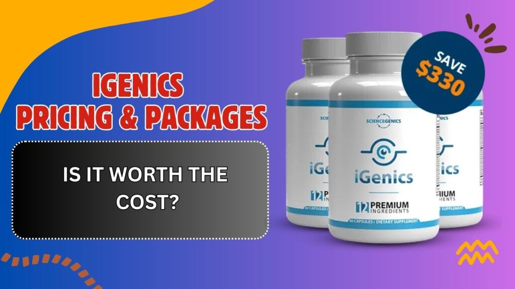 iGenics Pricing & Packages – Is It Worth the Cost?
