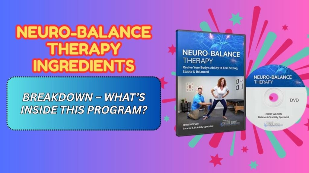 Neuro-Balance-Therapy-Ingredients-Breakdown-–-Whats-Inside-This-Program.jpg